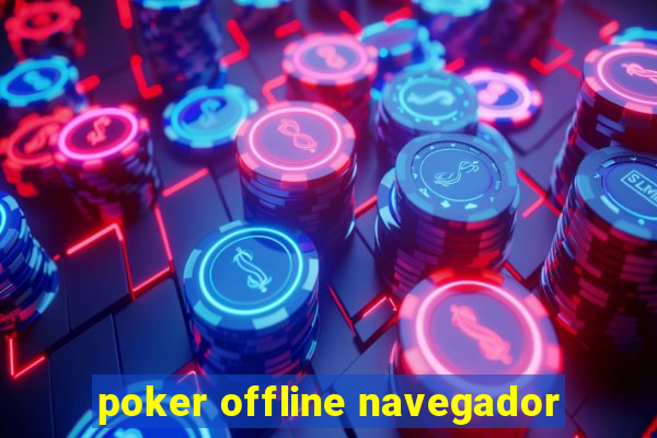 poker offline navegador